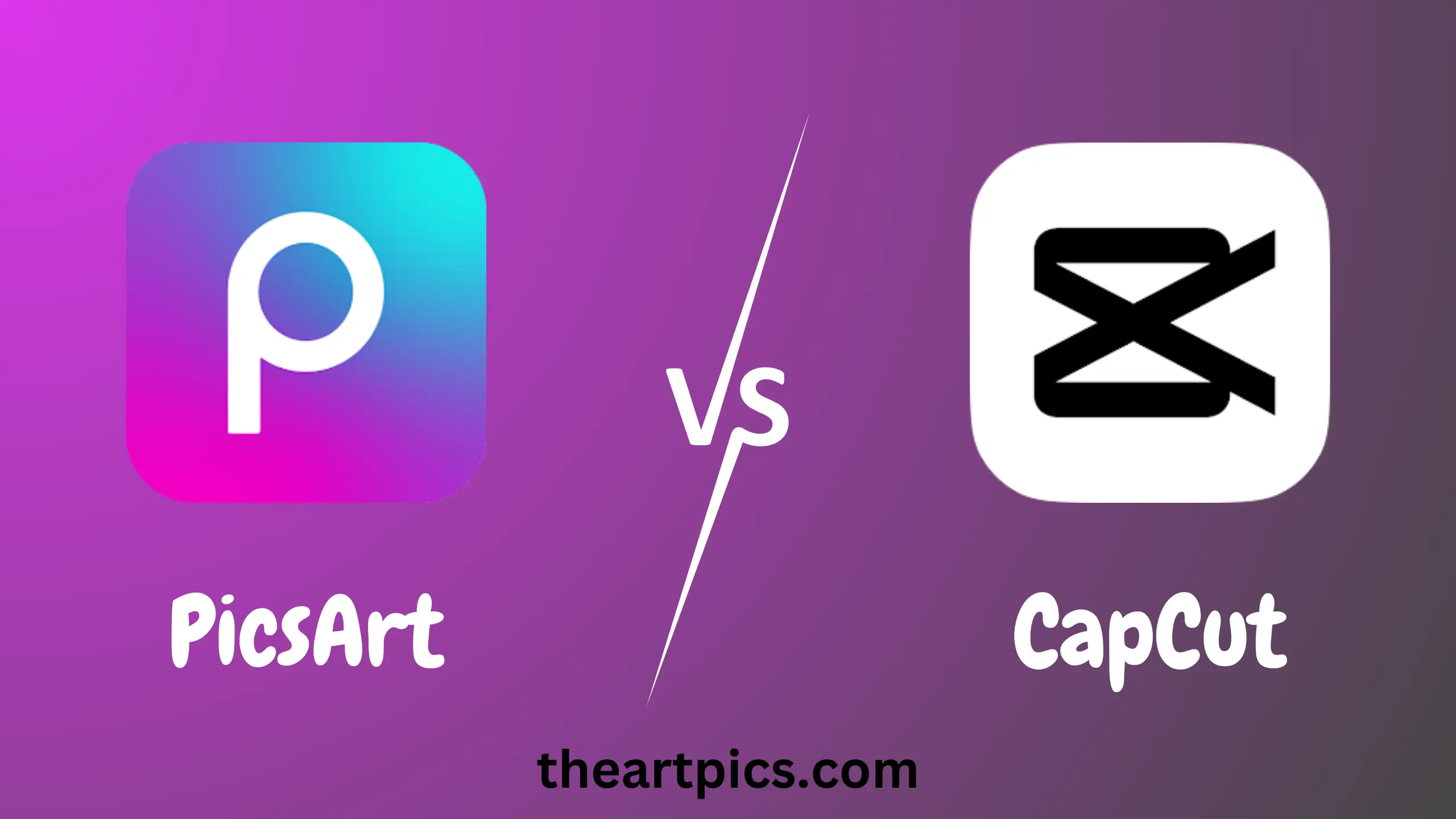 PicsArt vs CapCut – Comprehensive Guide and Comparison